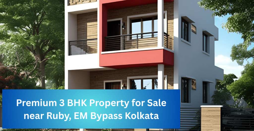 3 BHK Property for Sale near Ruby